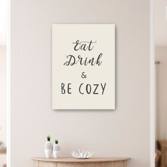 Eat-Drink-And-Be-Cozy-Canvas-Giclee-Wall-Art-Wall-Art