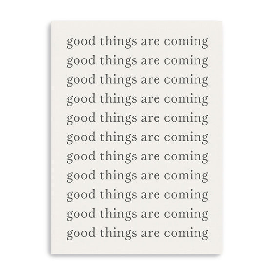 Good Things are Coming Canvas Giclee - Pier 1