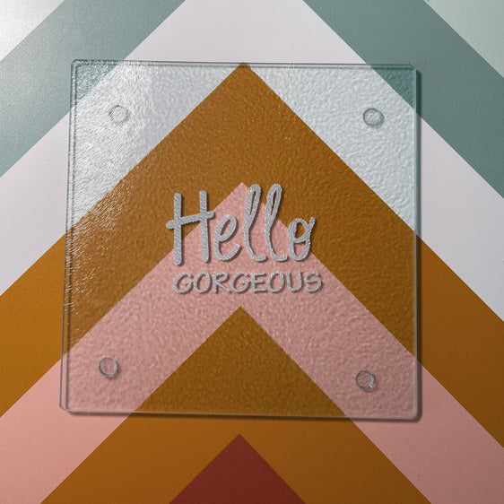 "Hello Gorgeous" Talking Glass Cutting Board - Cutting Boards