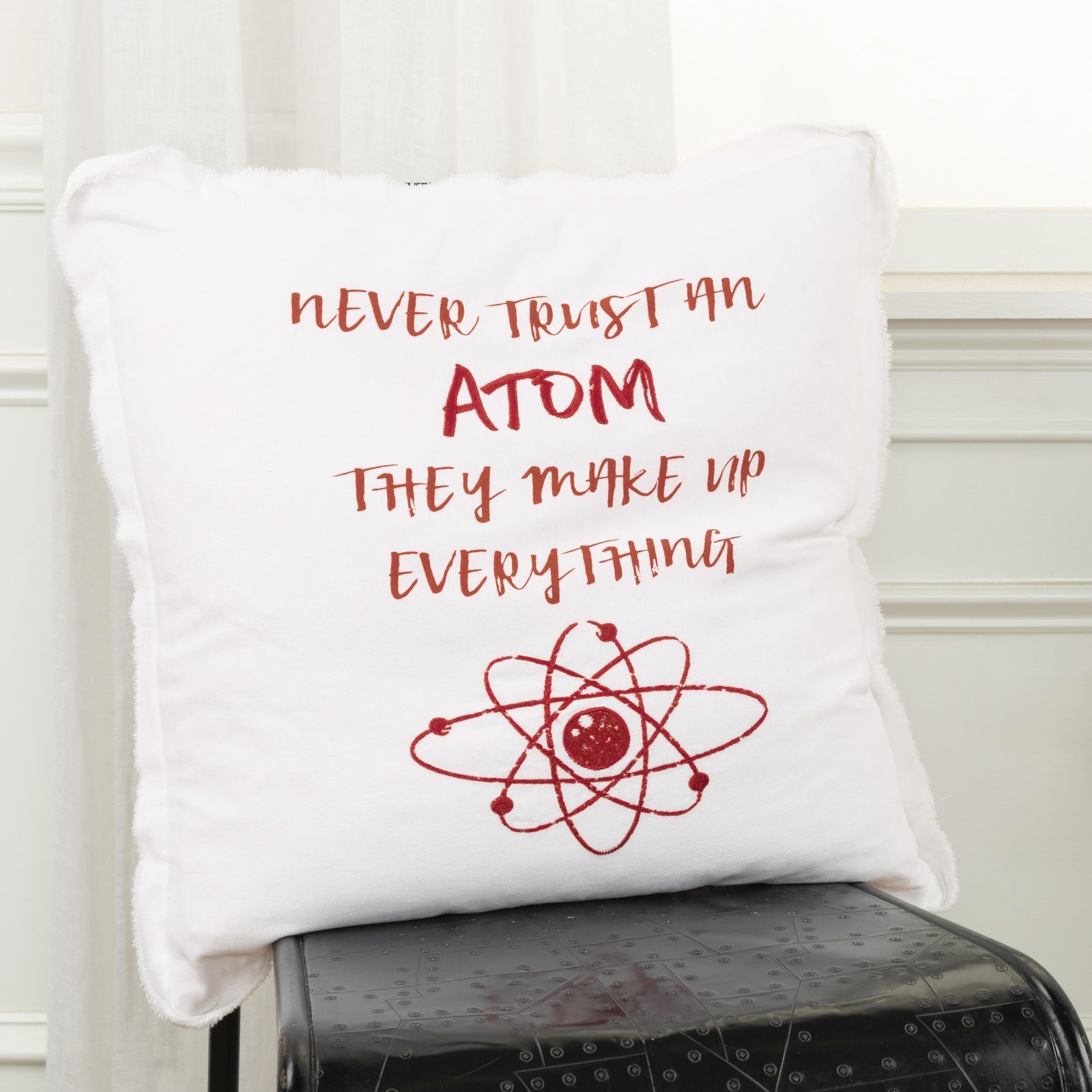 Never-Trust-An-Atom-100%-Cotton-Pillow-Decorative-Pillows