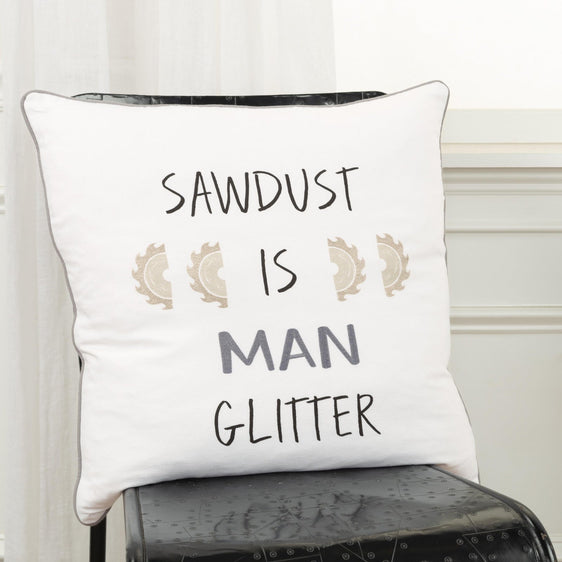 Sawdust-is-Man-Glitter-100%-Cotton-Pillow-Decorative-Pillows