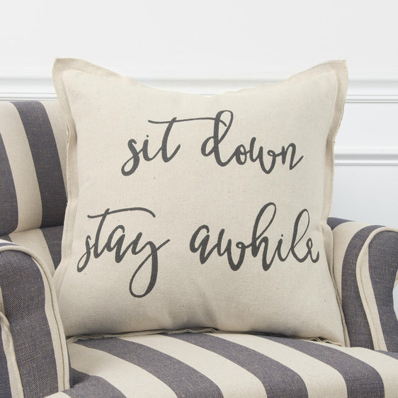 Sit-down,-Stay-Awhile-Flanged-Printed-100%-Cotton-Sentiment-Pillow-Decorative-Pillows