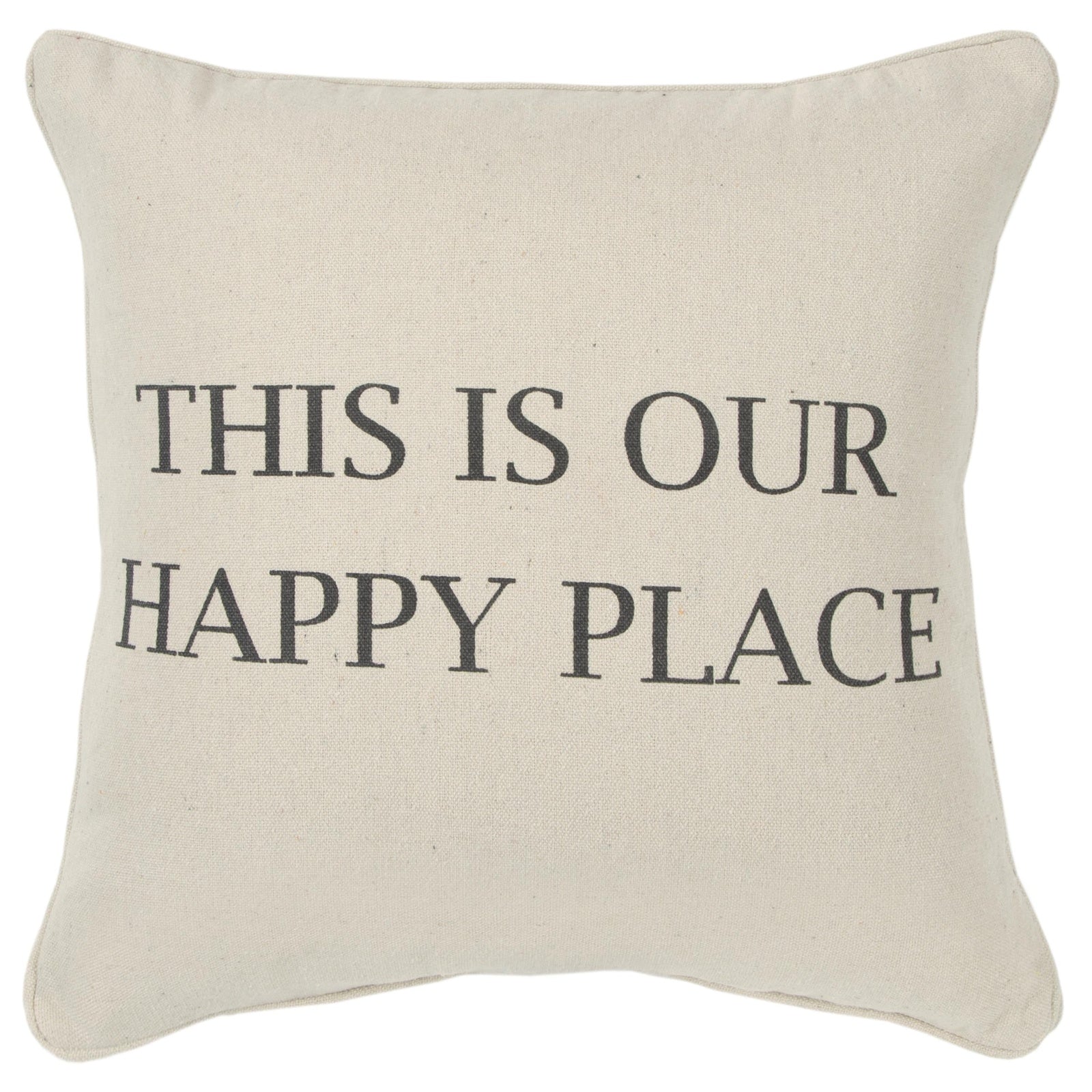 "This is Our Happy Place" 100% Cotton Sentiment Pillow - Pier 1