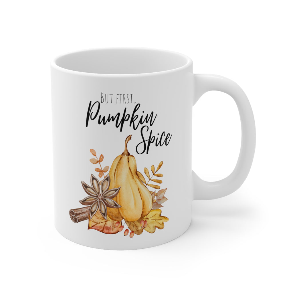 But First Pumpkin Spice Mug