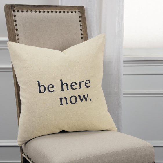 Be Here Now 100% Cotton Inked Pillow - Pier 1