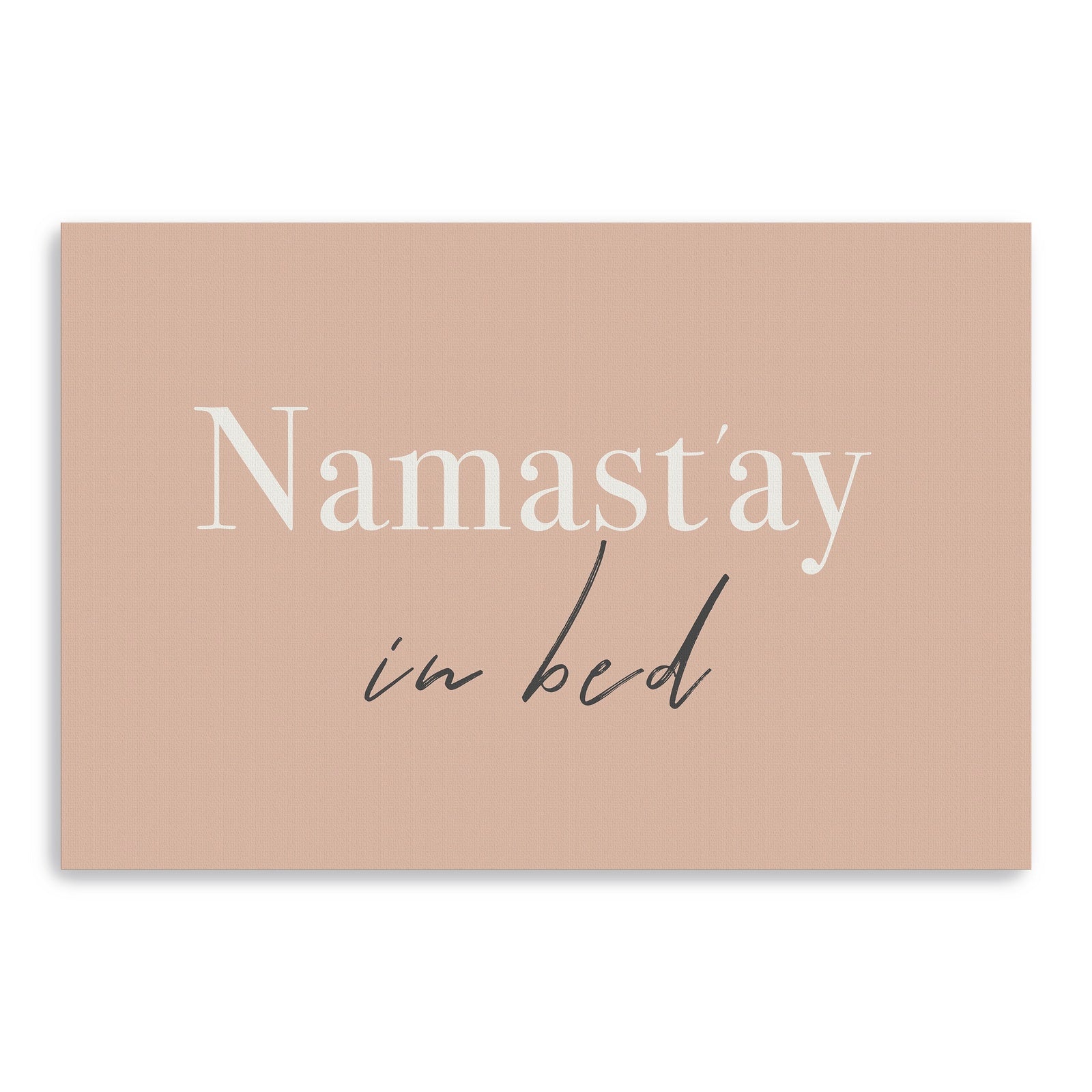 Namast'ay in Bed Canvas Giclee - Wall Art