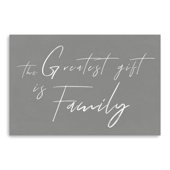 The Greatest Gift Is Family II Canvas Giclee - Wall Art